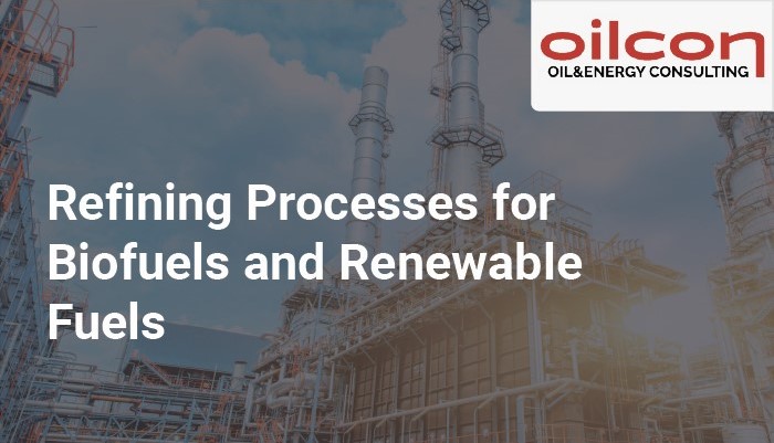 Refining Processes for Biofuels and Renewable Fuels